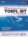 Nova’s 500 Words, Phrases and Idioms for the TOEFL iBT +CD