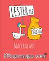 Lester ile Bob’un Maceraları