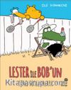 Lester ile Bob’un Yeni Maceraları