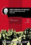 Kürt Sorunu ve Devlet & Tedip ve Tenkil Politikaları (1925-1947)