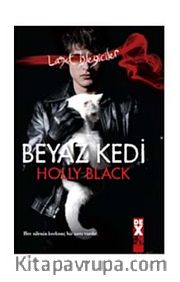 Beyaz Kedi <br /> Lanet İşleyiciler 1