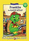 Franklin Serisi &  Franklin ve Kayıp Kitap