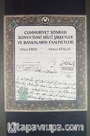 Cumhuriyet Sonrası Konya'daki Milli Şirketler ve Bankaların Faaliyetleri