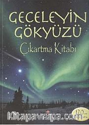 Geceleyin Gökyüzü / Çıkartma Kitabı