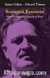 Romantik Komünist & Nazım Hikmet'in Yaşamı ve Eseri