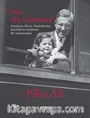 Filiz Hiç Üzülmesin
