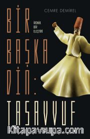 Bir Başka Din: Tasavvuf