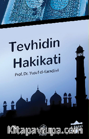 Tevhidin Hakikati