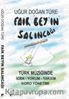 Faik Beyin Salıncağı
