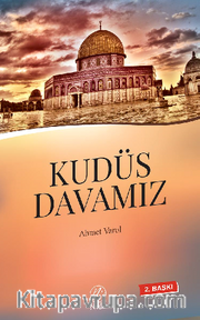 Kudüs Davamız