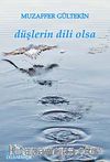 Düşlerin Dili Olsa