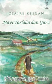 Mavi Tarlalardan Yürü