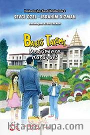 Barış Takımı <br /> Devrimlere Koşuyor!