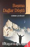 Başıma Dağlar Düştü