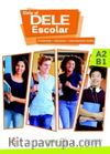 Dale al DELE Escolar A2-B1 +audio descargable