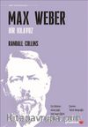 Max Weber Bir Kılavuz