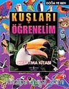 Kuşları Öğrenelim / Doğa ve Ben / Çıkartmalı
