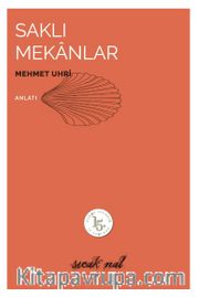 Saklı Mekanlar
