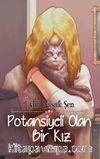Potansiyeli Olan Bir Kız (Ciltli)