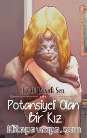 Potansiyeli Olan Bir Kız (Ciltli)