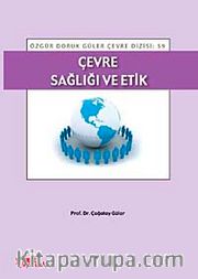 Çevre Sağlığı ve Etik
