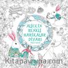 Alice’in Renkli Harikalar Diyarı