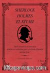 Sherlock Holmes El Kitabı & Ben Sherlock Holmes Kimsenin Göremediği Şeyleri Görmek Benim İşim