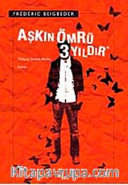 Aşkın Ömrü Üç Yıldır
