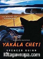 Yakala Chet!