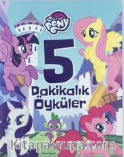 My Little Pony 5 Dakikaık Öyküler 