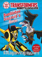 Transformers - Bumblebee Scuzzarda Karşı