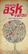Mutlu Aşk Vardır