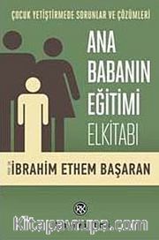 Ana Babanın Eğitimi Elkitabı