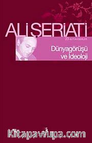 Dünya Görüşü ve İdeoloji