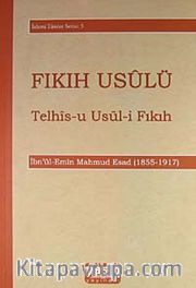 Fıkıh Usulü / Telhis-u Usul-i Fıkıh