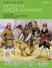 Attila ve Göçer Kavimler