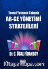 Temel Yetenek Tabanlı AR-GE Yönetimi Stratejileri 