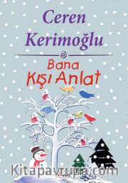 Bana Kışı Anlat