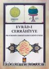 Evrad-ı Cerrahiyye  & Pir Nureddin Cerrahi Hazretlerinin Evradı