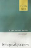 Türk Dili Roman Özel Sayısı 154 Temmuz - 159 Aralık 1964