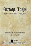 Osmanlı Tarihi (Osmanlıca Tıpkı Basım)