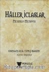 Haller ve İclaslar (Osmanlıca Tıpkı Basım)
