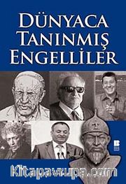 Dünyaca Tanınmış Engelliler