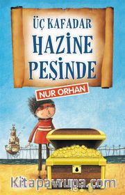 Üç Kafadar Hazine Peşinde