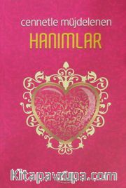 Cennetle Müjdelenen Hanımlar