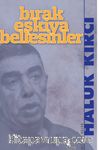 Bırak Eşkiya Bellesinler & Susurluk Çete Davası Savunmaları