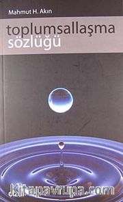 Toplumsallaşma Sözlüğü