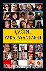 Çağını Yakalayanlar II