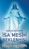 Kur'an Işığında İsa Mesih Beklentisi