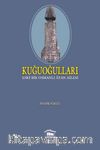 Kuğuoğulları & Eski Bir Osmanlı Ayan Ailesi